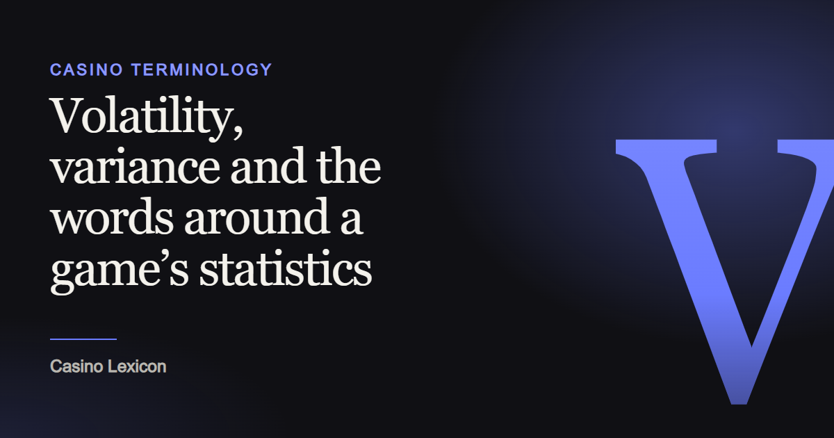Title plate reading “Volatility, variance and the words around a game’s statistics”